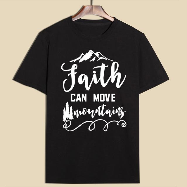 Faith Can Move Mountains Women's Shirt