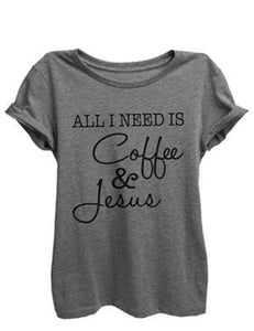 All I Need is Coffee and Jesus Women's Loose Shirt